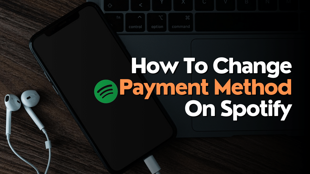 how to change payment method on spotify